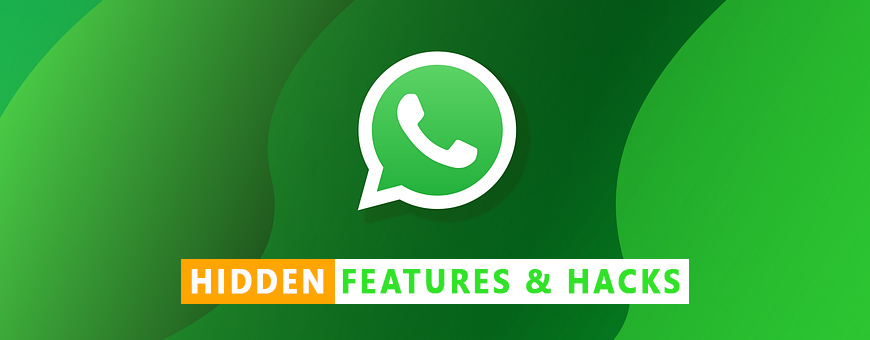 WhatsApp Hidden Features and Hacks To Know In 2021